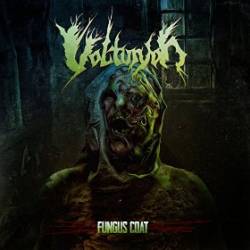 Volturyon : Fungus Coat